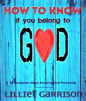 How to Know if You Belong to God: