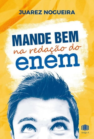 Mande bem na redação do Enem