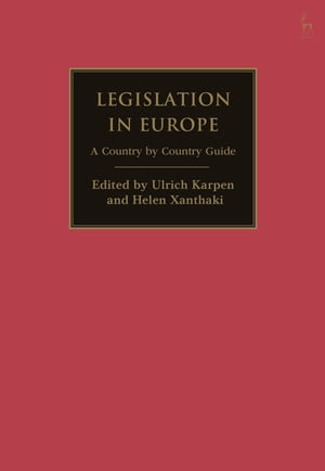 Legislation in Europe A Country by Country Guide