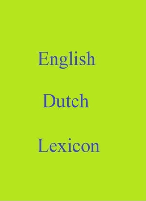 English Dutch Lexicon
