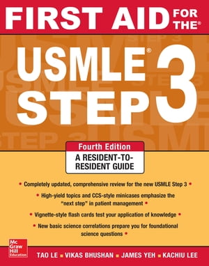 First Aid for the USMLE Step 3, Fourth Edition