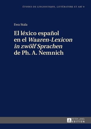 El léxico español en el «Waaren-Lexicon in zwoelf Sprachen» de Ph. A. Nemnich