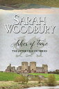 Ashes of Time (The After Cilmeri Series)【電子書籍】 Sarah Woodbury