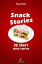 Snack Stories 22 Short Tasty StoriesŻҽҡ[ Rose Politi ]