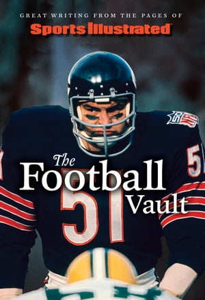 Sports Illustrated The Football Vault