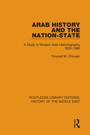 Arab History and the Nation-State