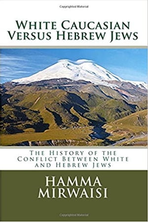 White Caucasian Versus Hebrew Jews