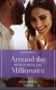 ŷKoboŻҽҥȥ㤨Around The World With The Millionaire (Mills & Boon True LoveŻҽҡ[ Nina Singh ]פβǤʤ595ߤˤʤޤ