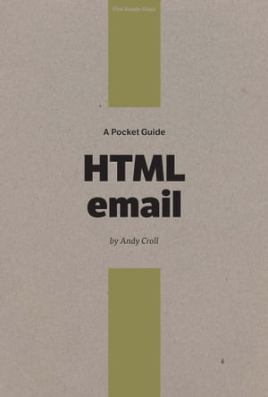 A Pocket Guide to HTML Email