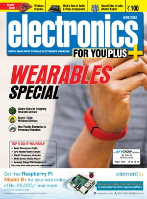 Electronics For You, June 2015Żҽҡ[ EFY Enterprises Pvt Ltd ]