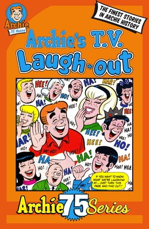 Archie 75 Series: Archie's TV Laugh-Out【電子書籍】[ Archie Superstars ]