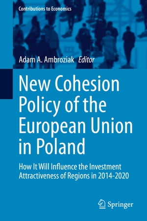 New Cohesion Policy of the European Union in Poland