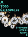 Stopwatch Stories vol 9 Stopwatch Stories【電