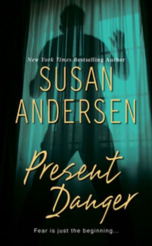 Present DangerŻҽҡ[ Susan Andersen ]