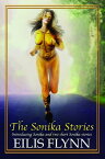 Sonika Stories【電子書籍】[ Eilis Flynn ]