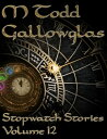 Stopwatch Stories vol 12 Stopwatch Stories, #12
