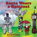 Santa Wears a Raincoat【電子書籍】[ Dave S