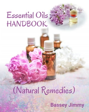 Essential Oils Handbook