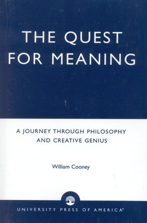 The Quest for Meaning