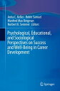 Psychological, Educational, and Sociological Perspectives on Success and Well-Being in Career Development【電子書籍】