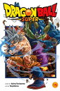 Dragon Ball Super, Vol. 15 Moro, Consumer of Worlds【電子書籍】 Akira Toriyama