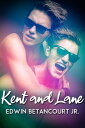 Kent and Lane【電子書籍】[ Edwin Betancour