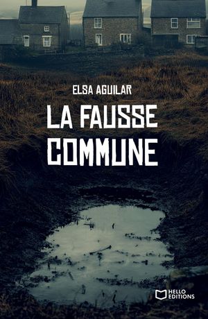 La fausse commune【電子書籍】[ Elsa Aguilar ]