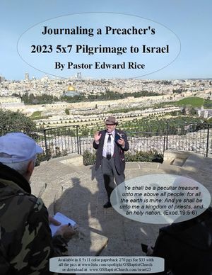 ŷKoboŻҽҥȥ㤨Journaling a Preacher's 2023 5x7 Pilgrimage to IsraelŻҽҡ[ Pastor Edward Rice ]פβǤʤ149ߤˤʤޤ