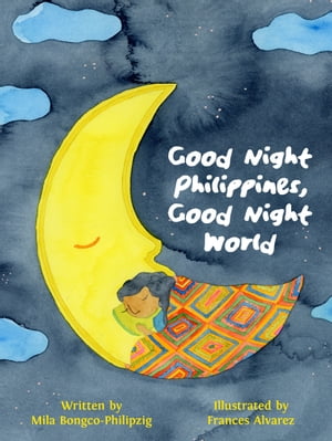 Good Night Philippines, Good Night World
