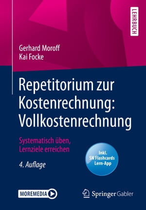 Repetitorium zur Kostenrechnung: Vollkostenrechnung