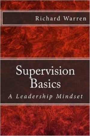 ŷKoboŻҽҥȥ㤨Supervision Basics: A Leadership MindsetŻҽҡ[ Richard Warren ]פβǤʤ115ߤˤʤޤ