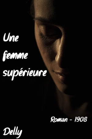 Une femme supérieure