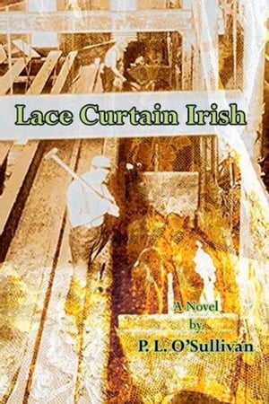 Lace Curtain Irish