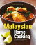 Malaysian Home Cooking