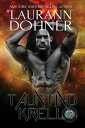 Taunting Krell Cyborg Seduction, 7【電子書籍】 Laurann Dohner