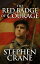 The Red Badge of CourageŻҽҡ[ Stephen Crane ]