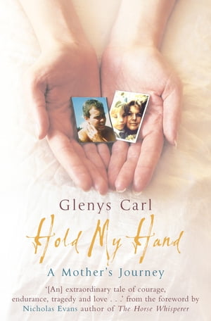 ŷKoboŻҽҥȥ㤨Hold My Hand A Mother's JourneyŻҽҡ[ Glenys Carl ]פβǤʤ1,221ߤˤʤޤ
