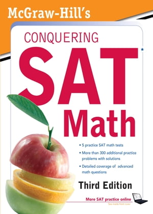 McGraw-Hill's Conquering SAT Math, Third Edition