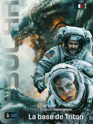 ŷKoboŻҽҥȥ㤨NEBULAR 1: La base de Triton S?rie de science-fictionŻҽҡ[ Thomas Rabenstein ]פβǤʤ300ߤˤʤޤ