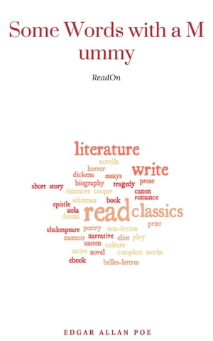 ŷKoboŻҽҥȥ㤨Some Words with a MummyŻҽҡ[ Edgar Allan Poe ]פβǤʤ100ߤˤʤޤ
