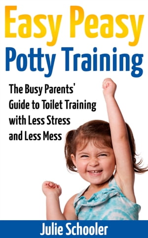 Easy Peasy Potty Training