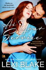 At Your Service【電子書籍】[ Lexi Blake ]