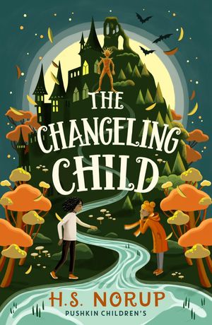 The Changeling Child【電子書籍】[ H.S. Norup ](3)