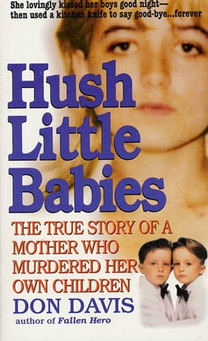 Hush Little Babies