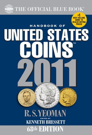The Official Blue Book: Handbook of United States Coins: Handbook of United States Coins