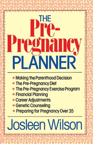 The Pre-Pregnancy Planner