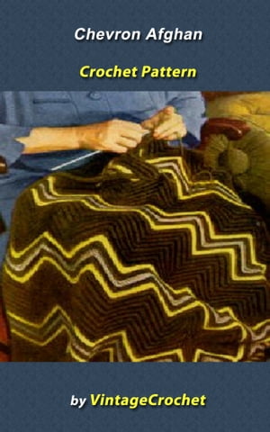 Chevron Afghan Vintage Crochet Pattern