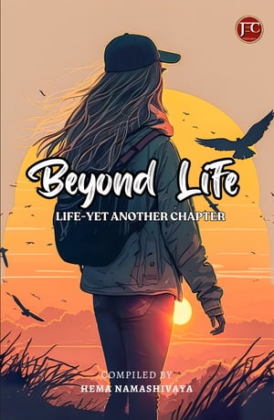 Beyond Life Life-yet another chapter