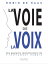 La voie de la voix