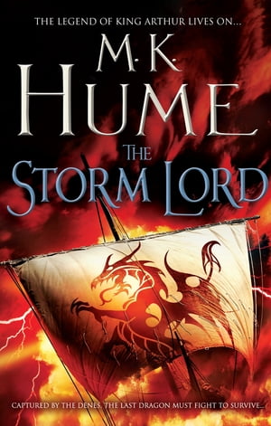 The Storm Lord (Twilight of the Celts Book II) An adventure thriller of the fight for freedom【電子書籍】 M. K. Hume